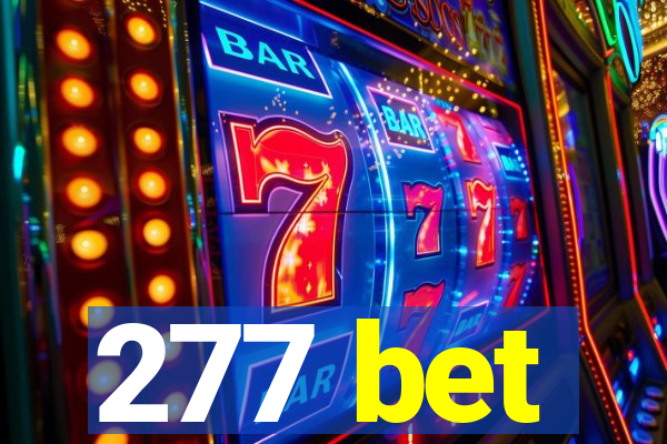 277 bet